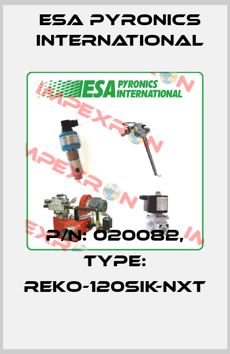 P/n: 020082, Type: REKO-120SIK-NXT ESA Pyronics International