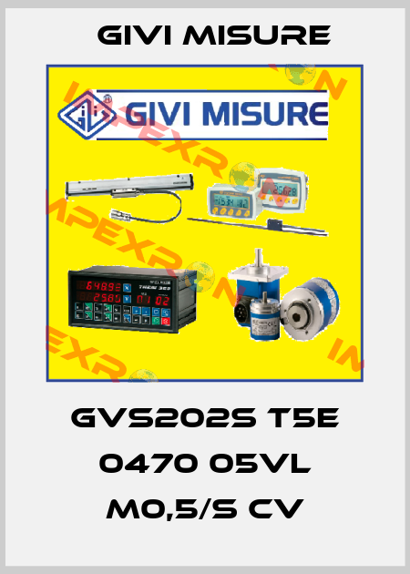 GVS202S T5E 0470 05VL M0,5/S CV Givi Misure