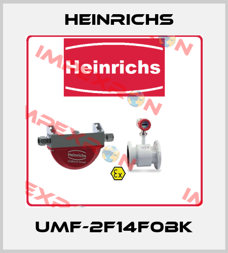 UMF-2F14F0BK Heinrichs