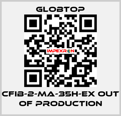 CFIB-2-MA-35H-EX out of production Globtop