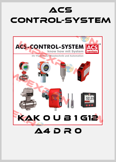 KAK 0 U B 1 G12 A4 D R 0 Acs Control-System