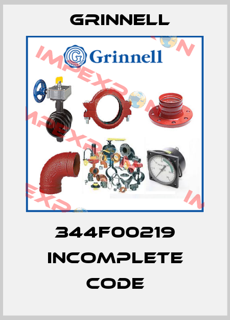 344F00219 incomplete code Grinnell