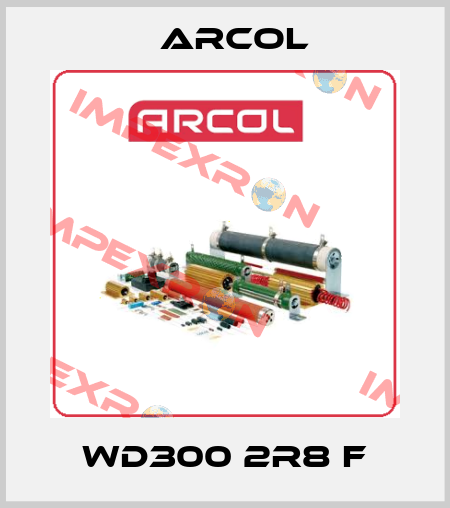 WD300 2R8 F Arcol