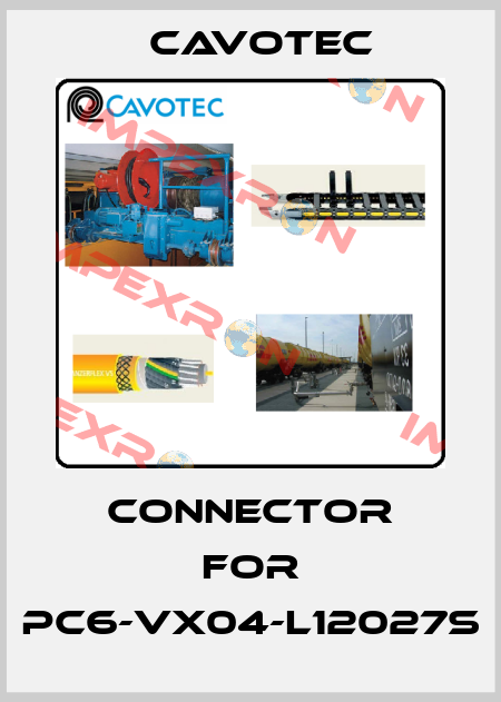 connector for PC6-VX04-L12027S Cavotec
