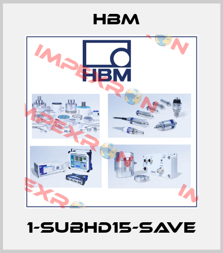 1-SUBHD15-SAVE Hbm