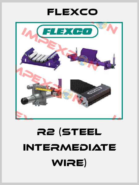 R2 (STEEL INTERMEDIATE WIRE) Flexco