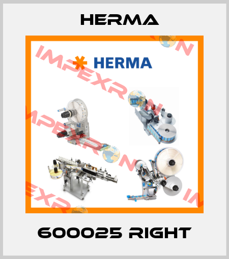 600025 right Herma