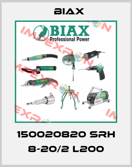 150020820 SRH 8-20/2 L200 Biax