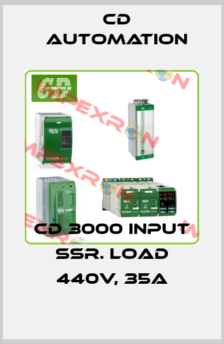 CD 3000 Input SSR. Load 440V, 35A CD AUTOMATION