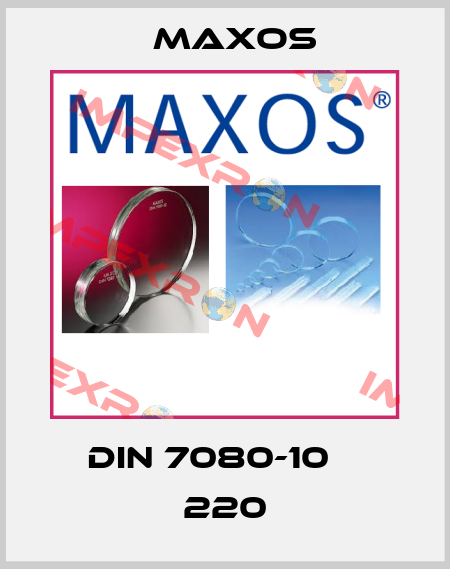 DIN 7080-10 ⌀ 220 Maxos