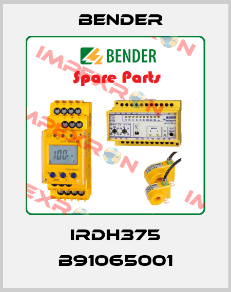 IRDH375 B91065001 Bender
