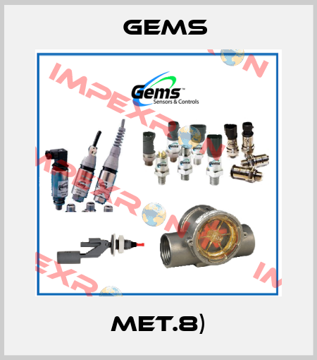 MET.8) Gems