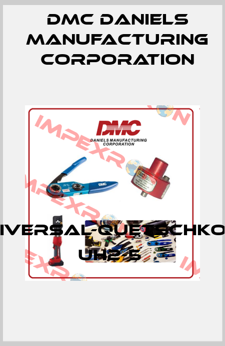 UNIVERSAL-QUETSCHKOPF UH2-5  Dmc Daniels Manufacturing Corporation