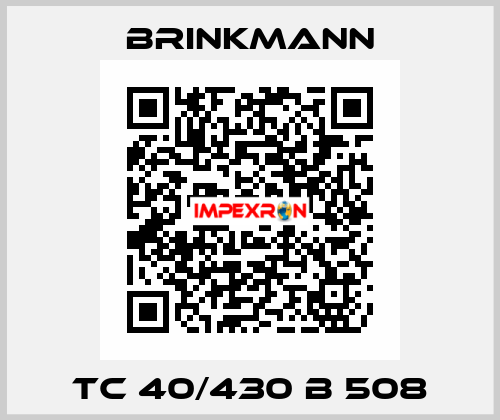 TC 40/430 B 508 Brinkmann