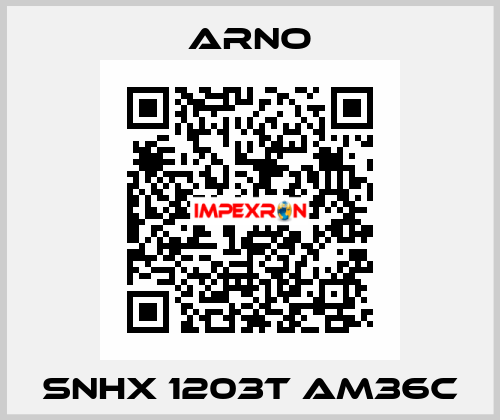 SNHX 1203T AM36C Arno
