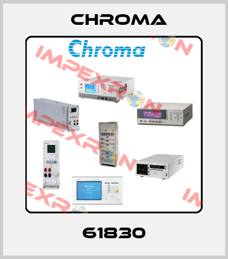 61830 Chroma