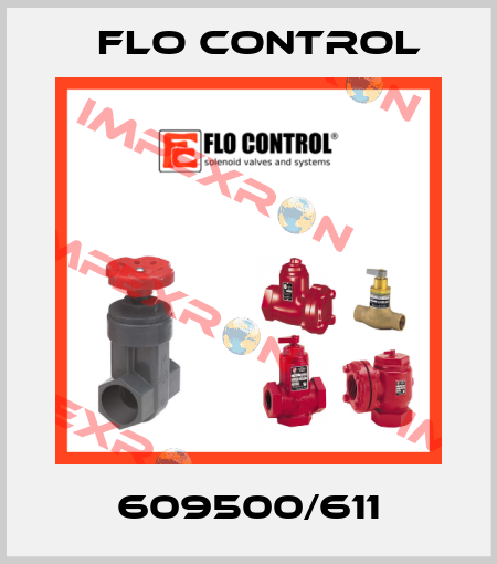 609500/611 Flo Control