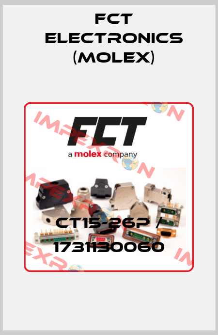 CT15-26P / 1731130060 FCT Electronics (Molex)