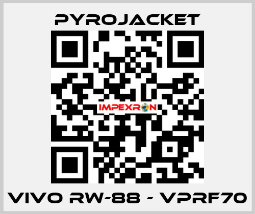 VIVO RW-88 - VPRF70 Pyrojacket
