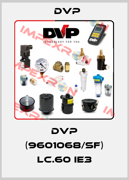 DVP (9601068/SF) LC.60 IE3 DVP