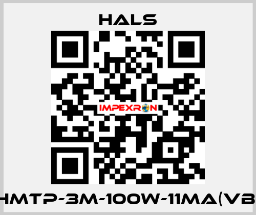HMTP-3M-100W-11MA(VB) HALS