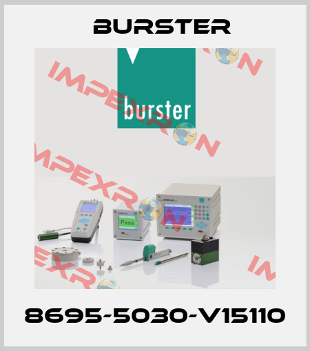 8695-5030-V15110 Burster