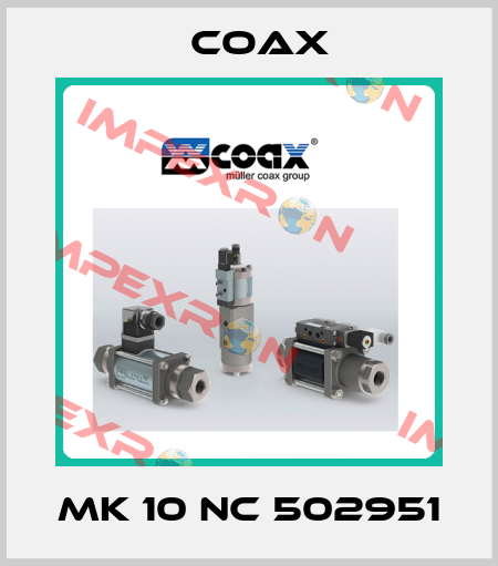 MK 10 NC 502951 Coax