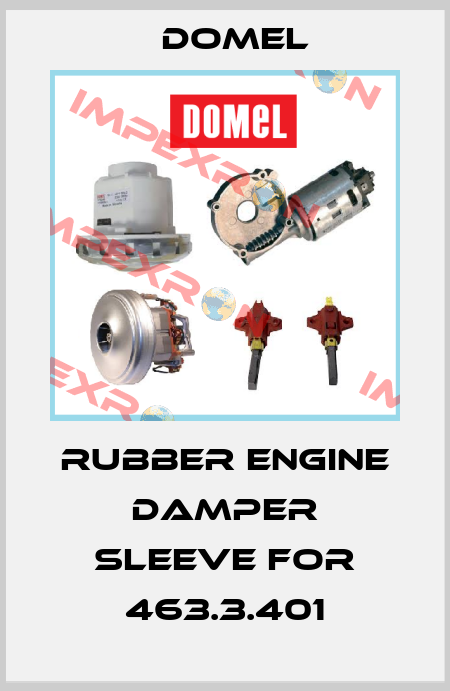 rubber engine damper sleeve for 463.3.401 Domel