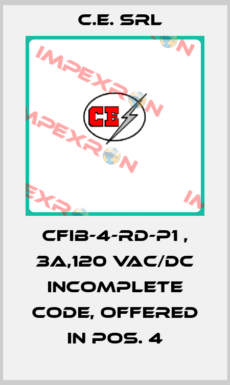 CFIB-4-RD-P1 , 3A,120 VAC/DC incomplete code, offered in pos. 4 C.E. srl