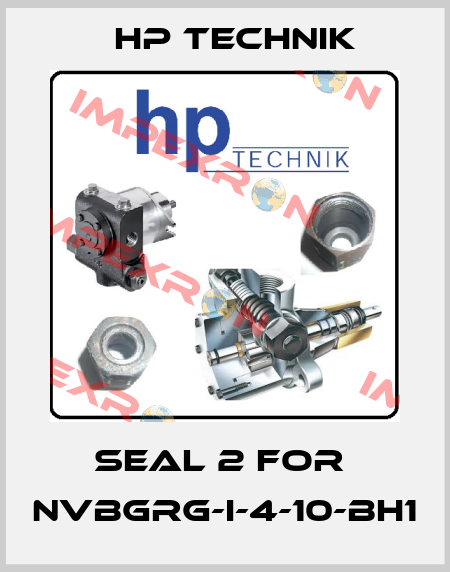seal 2 for  NVBGRG-I-4-10-BH1 HP Technik