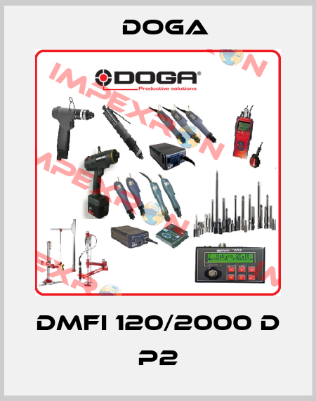 DMFi 120/2000 D P2 Doga