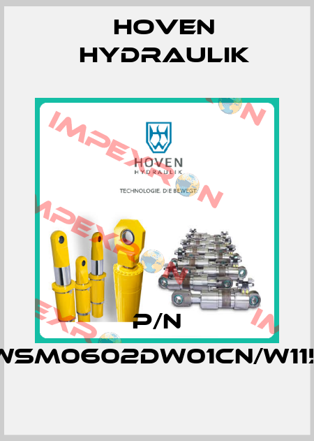 P/N WSM0602DW01CN/W115 Hoven Hydraulik