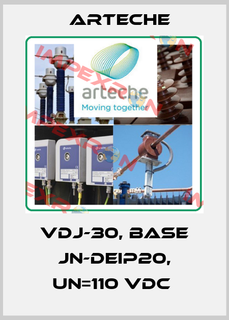 VDJ-30, BASE JN-DEIP20, UN=110 VDC  Arteche