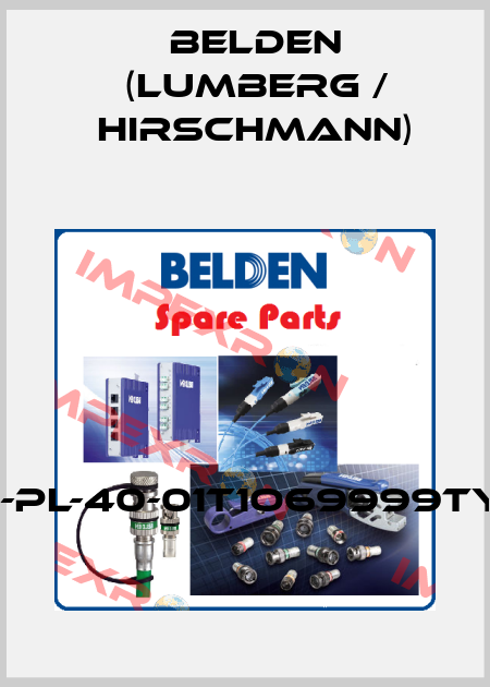 SPIDER-PL-40-01T1O69999TY9HHHH Belden (Lumberg / Hirschmann)