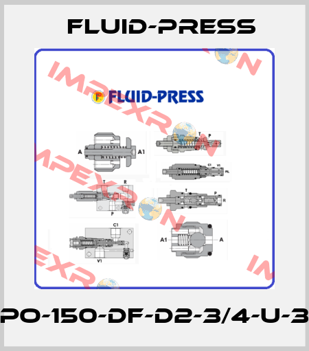 FPO-150-DF-D2-3/4-U-35 Fluid-Press