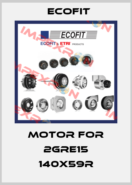 motor for 2GRE15 140x59R Ecofit