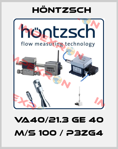 VA40/21.3 GE 40 m/s 100 / p3ZG4 Höntzsch