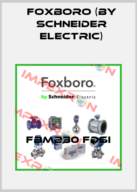 FBM230 FDSI Foxboro (by Schneider Electric)