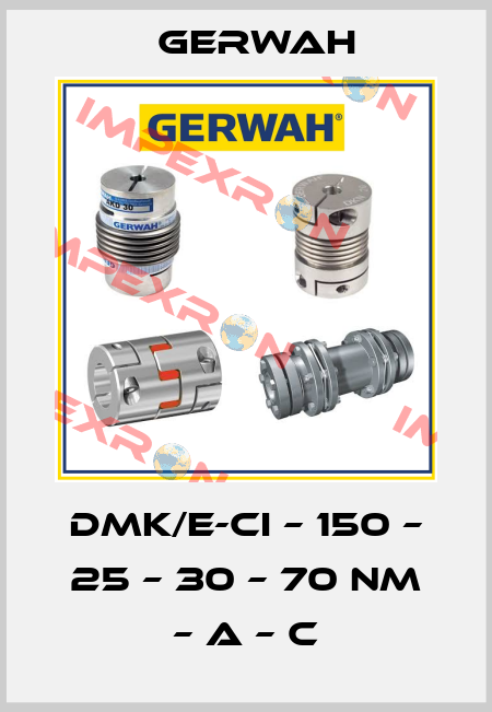 DMK/E-CI – 150 – 25 – 30 – 70 Nm – a – C Gerwah