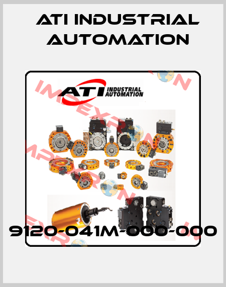 9120-041M-000-000 ATI Industrial Automation
