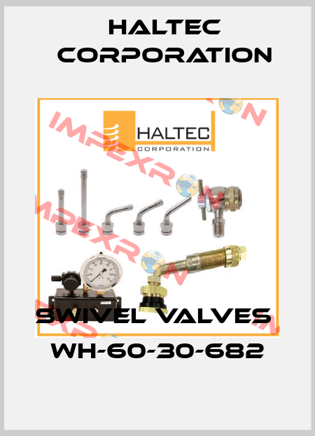 SWIVEL VALVES   WH-60-30-682 Haltec Corporation