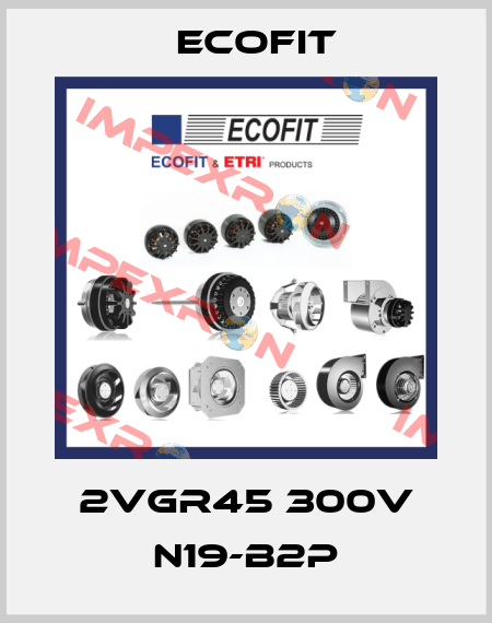 2VGR45 300V N19-B2p Ecofit