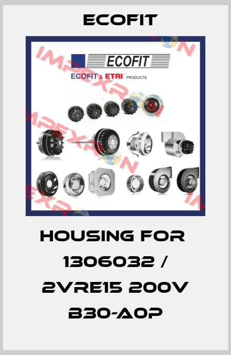 housing for  1306032 / 2VRE15 200V B30-A0P Ecofit