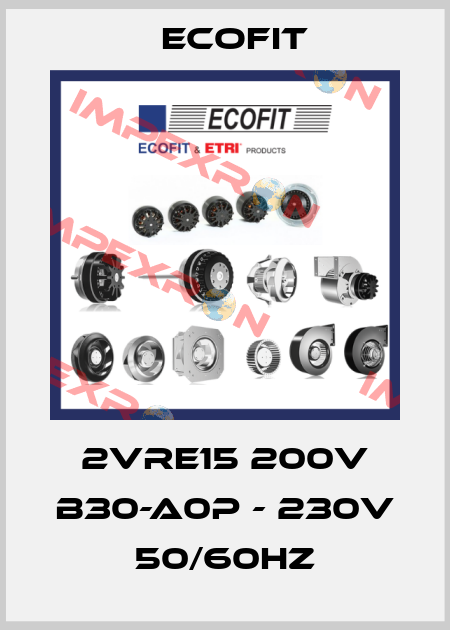 2VRE15 200V B30-A0P - 230V 50/60Hz Ecofit