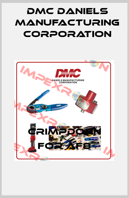 Crimpdorn for AF8 Dmc Daniels Manufacturing Corporation