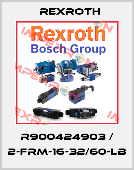 R900424903 / 2-FRM-16-32/60-LB Rexroth