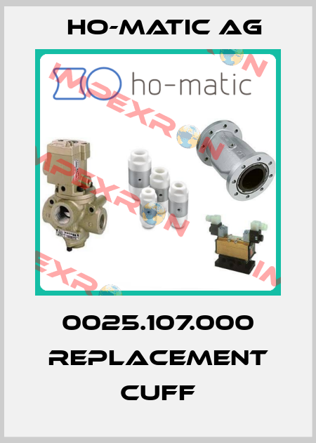 0025.107.000 replacement cuff Ho-Matic AG