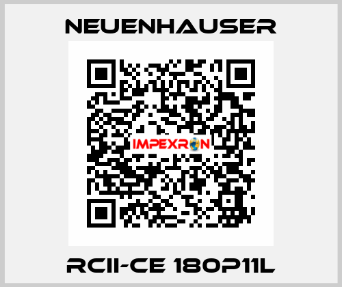 RCII-CE 180P11L Neuenhauser