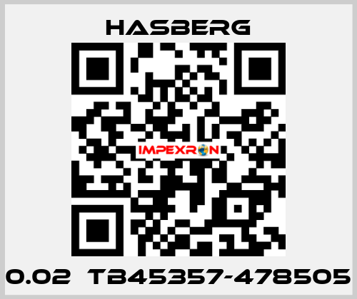 0.02	TB45357-478505 Hasberg