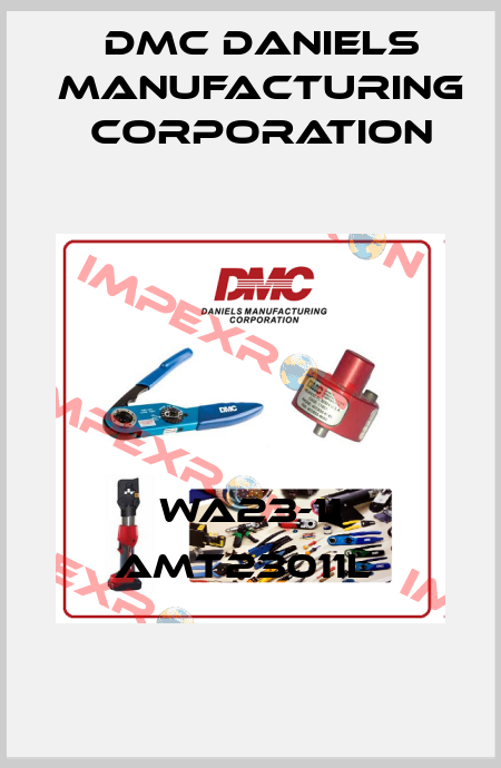 WA23-11 AMT23011L  Dmc Daniels Manufacturing Corporation